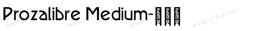 Prozalibre Medium字体转换